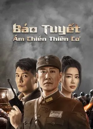 Báo tuyết: ám chiến thiên cơ Báo tuyết: ám chiến thiên cơ