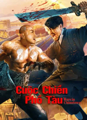 Cuộc chiến phố tàu Cuộc chiến phố tàu