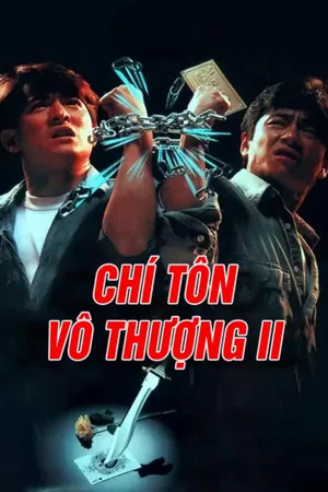 Chí tôn vô thượng ii Chí tôn vô thượng ii