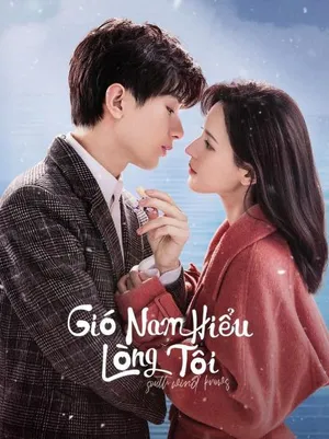 Gió nam hiểu lòng tôi Gió nam hiểu lòng tôi