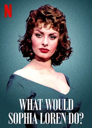 Sophia loren sẽ làm gì Sophia loren sẽ làm gì