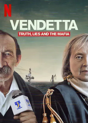 Vendetta: sự thật, lừa dối và mafia Vendetta: sự thật, lừa dối và mafia