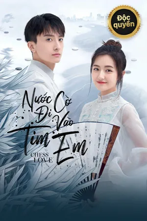 Nước cờ đi vào tim em Nước cờ đi vào tim em