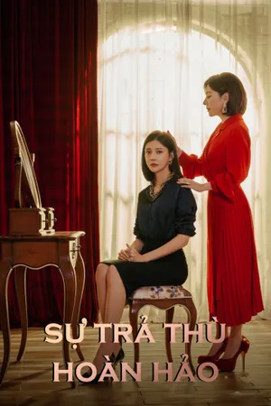 Sự trả thù hoàn hảo Sự trả thù hoàn hảo