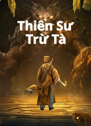 Thiên sư trừ tà Thiên sư trừ tà