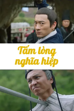 Tấm lòng nghĩa hiệp Tấm lòng nghĩa hiệp