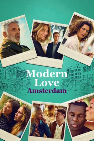 Tình yêu thời hiện đại amsterdam Tình yêu thời hiện đại amsterdam