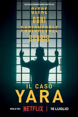 Vụ án yara gambirasio: vượt qua mọi nghi ngờ Vụ án yara gambirasio: vượt qua mọi nghi ngờ